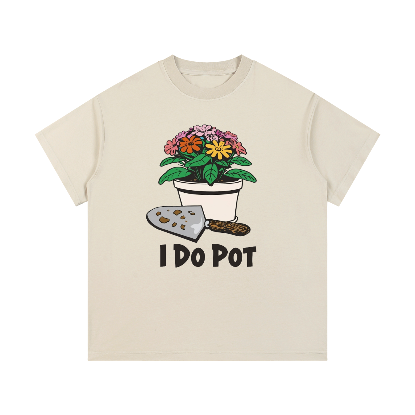 I Do Pot Cotton T-Shirt